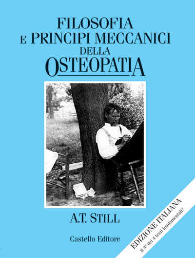 Filosofia e Principi Meccanici dell'Osteopatia