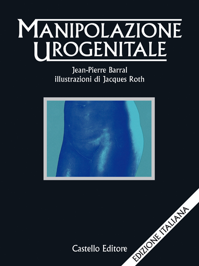 Manipolazione Urogenitale - Jean-Pierre Barral